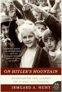 Cover of On Hitler's Mountain by Irmgard A. Hunt