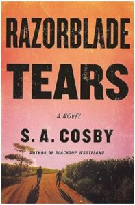 Cover of Razorblade Tears by SA Cosby