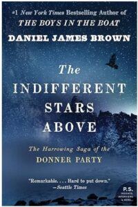 Cover of The indifferent stars above by Daniel James Brown