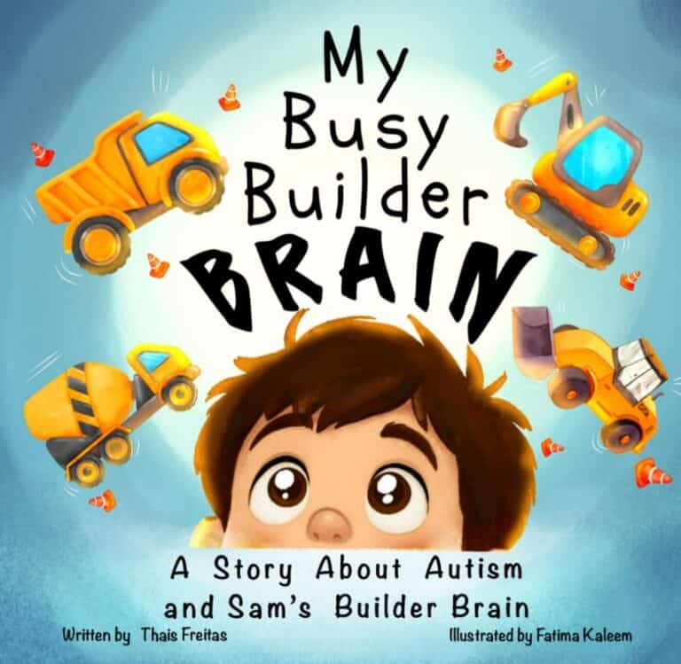 Cover of My Busy Builder Brain, a children's picture book about autism by Thais Freitas