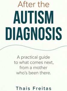Cover of After the Autism Diagnosis book